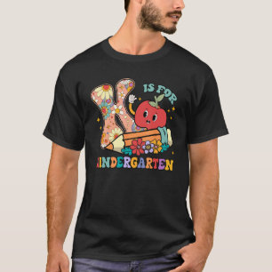 Groovy K Is For Kindergarten Teacher Student Back T-Shirt