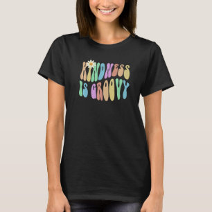 Groovy KINDNESS IS GROOVY Retro Stop Bullying Choo T-Shirt
