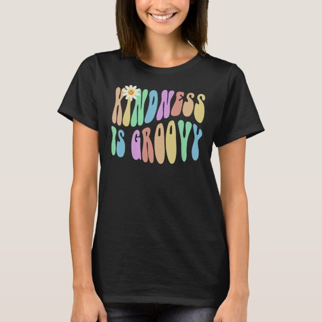 Groovy KINDNESS IS GROOVY Retro Stop Bullying Choo T-Shirt (Front)