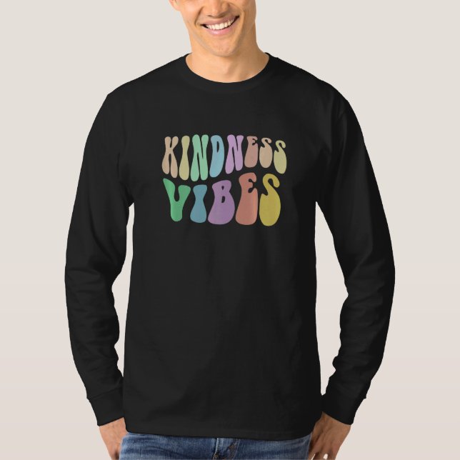 Groovy KINDNESS VIBES Choose Retro Be Kind Anti Bu T-Shirt (Front)