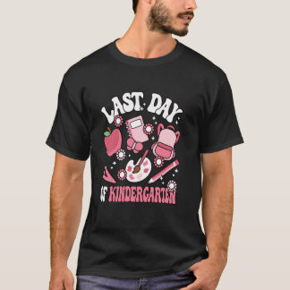 Groovy Last Day Of Kindergarten Teacher Women Girl T-Shirt