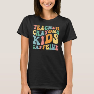 Groovy Last Day of School Teachers Crayons Kids Ca T-Shirt