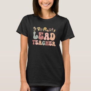 Groovy Lead Teacher Appreciation Week back to scho T-Shirt