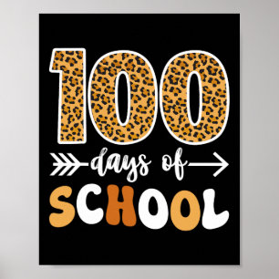 Groovy Leopard 100th Day Of School Teacher Kids 10 Poster