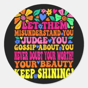Groovy let misunderstand mental health saying wome classic round sticker