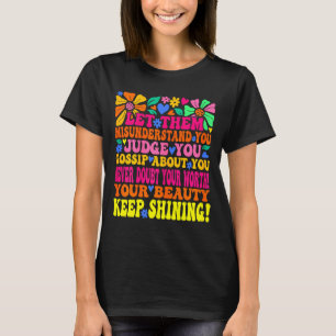 Groovy let misunderstand mental health saying wome T-Shirt
