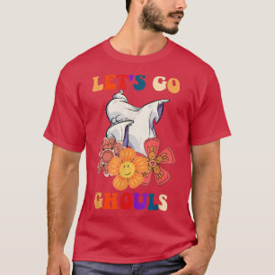 Groovy Let's Go Ghouls Floral Ghost Hippie Hallowe T-Shirt