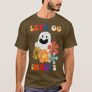 Groovy Let's Go Ghouls Floral Ghost Hippie Hallowe T-Shirt