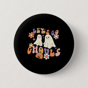 Groovy Let's Go Ghouls Halloween Ghost Outfit For 6 Cm Round Badge