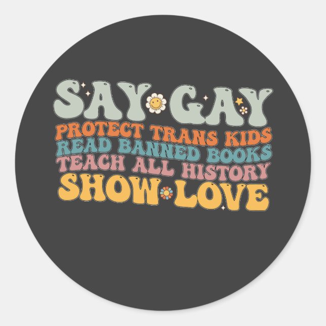 Groovy LGBT Say Gay Protect Trans Kids Read Books Classic Round Sticker (Front)