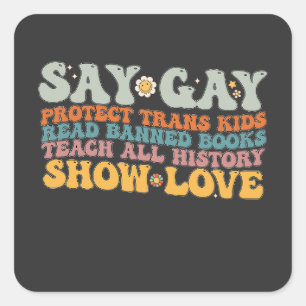Groovy LGBT Say Gay Protect Trans Kids Read Books Square Sticker