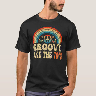 Groovy Like The 70s Aesthetic Nostalgia 1970's Ret T-Shirt