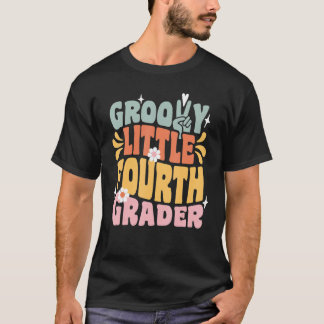 Groovy Little Fourth Grader First Day Of School Ma T-Shirt