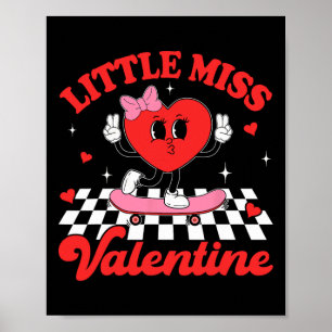 Groovy Little Miss Valentine Cute Candy Heart Girl Poster