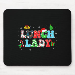 Groovy Lunch Lady Christmas Matching Xmas Lunch La Mouse Pad