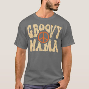Groovy Mama 70s Aesthetic Nostalgia 1970s Retro Mo T-Shirt