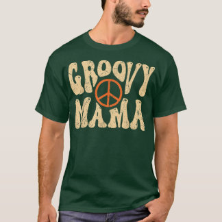 Groovy Mama 70s Aesthetic Nostalgia 1970s Retro Mo T-Shirt