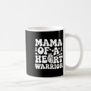 Groovy Mama Of A Heart Warrior Chd Awareness Heart Coffee Mug