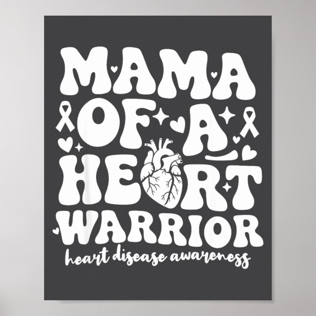 Groovy Mama Of A Heart Warrior Chd Awareness Heart Poster (Front)