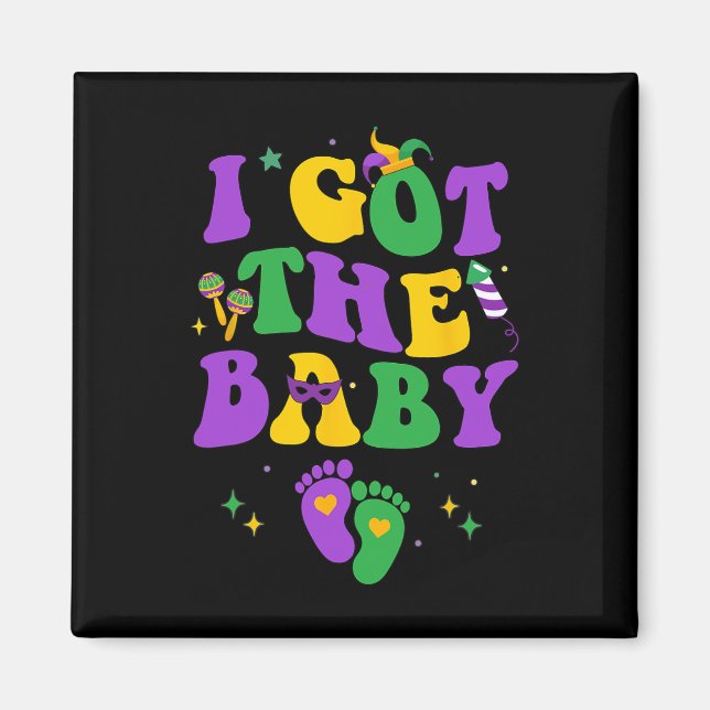 Groovy Mardi Gras I Got The By  Magnet (Front)