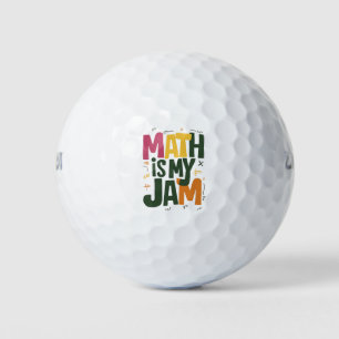 Groovy Math is My Jam First Day Back To School  Golf Balls