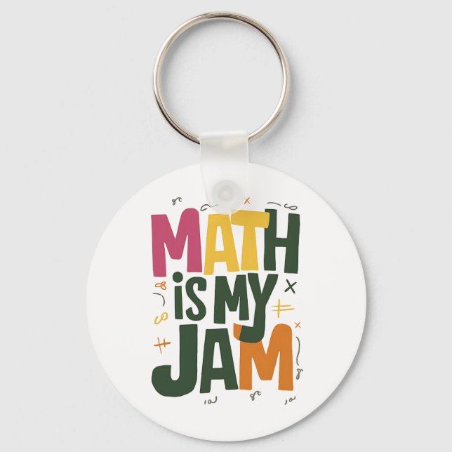 Groovy Math is My Jam First Day Back To School  Key Ring (Front)