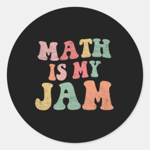 Groovy Math is My Jam First Day Back To School Mat Classic Round Sticker