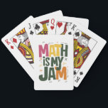 Groovy Math is My Jam First Day Back To School  Playing Cards<br><div class="desc">Groovy Math is My Jam First Day Back To School Math Teachers</div>