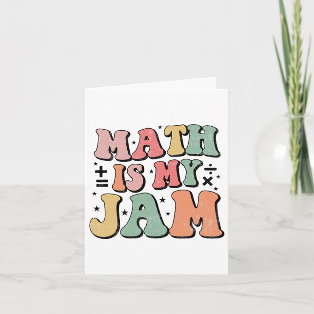 Groovy Math Is My Jam First Day Ck To School Math  Card (Front)