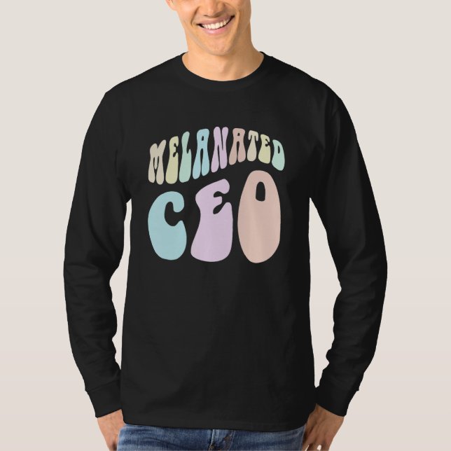 Groovy MELANATED CEO Black Business Owner Milliona T-Shirt (Front)