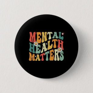 Groovy Mental Health Matters Human Brain Illness A 6 Cm Round Badge