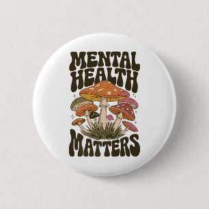 Groovy Mental Health S - Mental Health Awareness M 6 Cm Round Badge