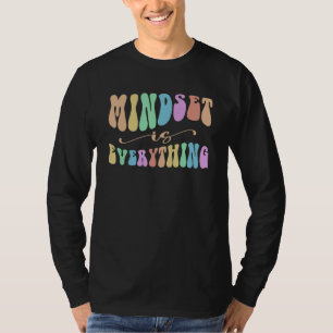 Groovy MINDSET EVERYTHING Future Millionaire in Tr T-Shirt