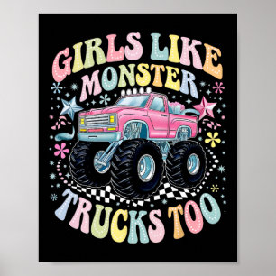 Groovy Monster Truck Birthday Girls Like Monster T Poster