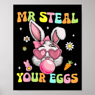 Groovy Mr Steal Eggs Easter Days Bunny Hunting Res Poster