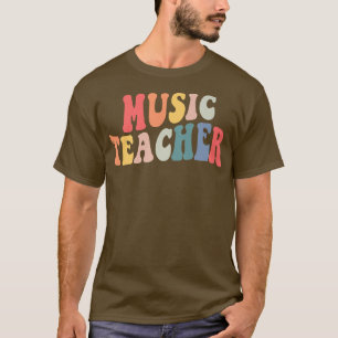 Groovy Music Teacher Team Shirt Teacher Back To Sc