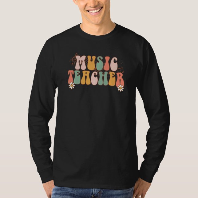 Groovy Music Teacher Team Teacher Back To School 2 T-Shirt (Front)
