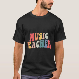 Groovy Music Teacher Team Teacher Byck To School T-Shirt