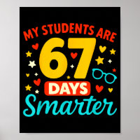 Groovy My Students Are 67 Days Smarter 67 Meme For