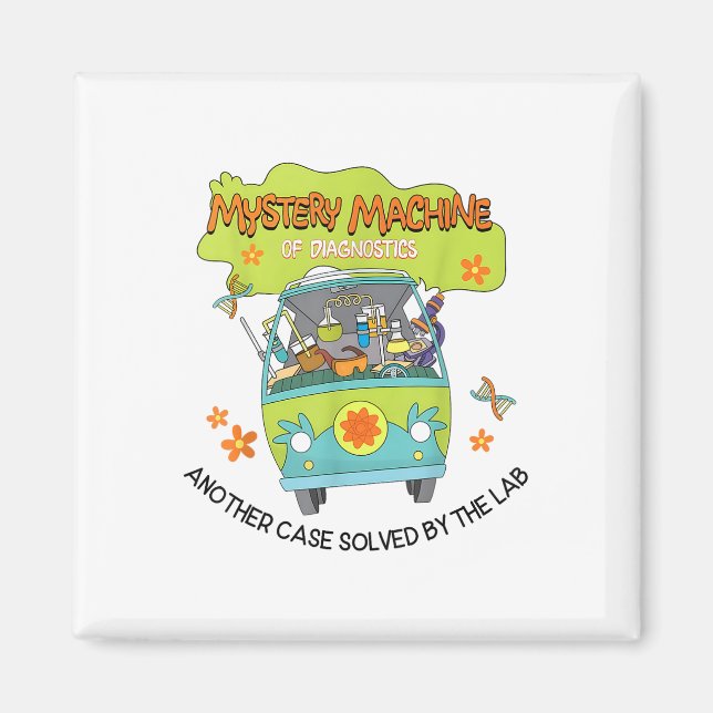 Groovy Mystery Machine Of Diagnostics Lab Tech Lab Magnet (Front)