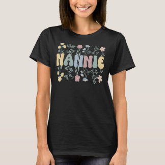Groovy Nannie Grandmother Flowers Nannie Grandma T-Shirt