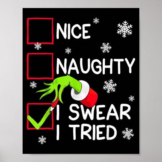 Groovy Naughty I Swear I Tried Christmas Xmas Men  Poster (Front)