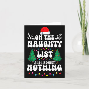 Groovy Naughty List Christmas Xmas Santa Mens Wome Card