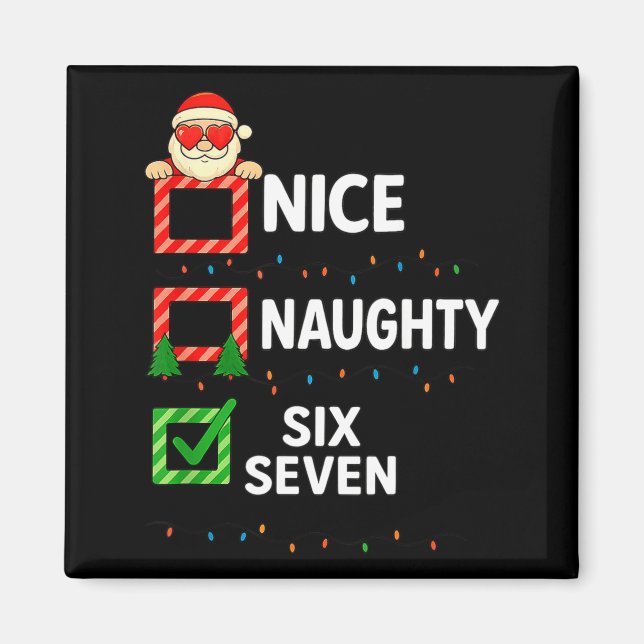 Groovy Naughty Six Seven 67 Christmas Family Xmas  Magnet (Front)