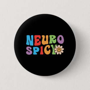 Groovy Neurospicy - Neurodivergent Adhd Asd Autism 6 Cm Round Badge