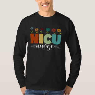 Groovy NICU Nurse Flowers Appreciations Medical Wo T-Shirt