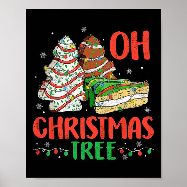 Groovy Oh Christmas Tree Cakes Debbie Becky Jen Ca Poster (Front)
