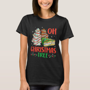 Groovy Oh Christmas Tree Cakes Debbie Becky Jen Ca T-Shirt