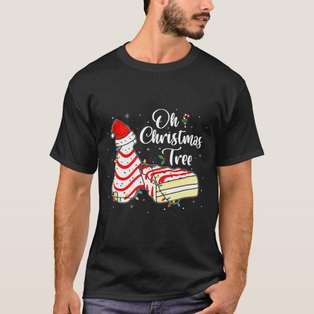 Groovy Oh Christmas Tree Cakes Debbie Becky Jen Ca T-Shirt (Front)