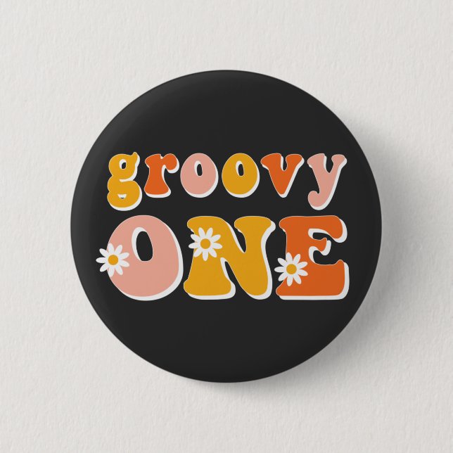 Groovy One Retro First Birthday 6 Cm Round Badge (Front)